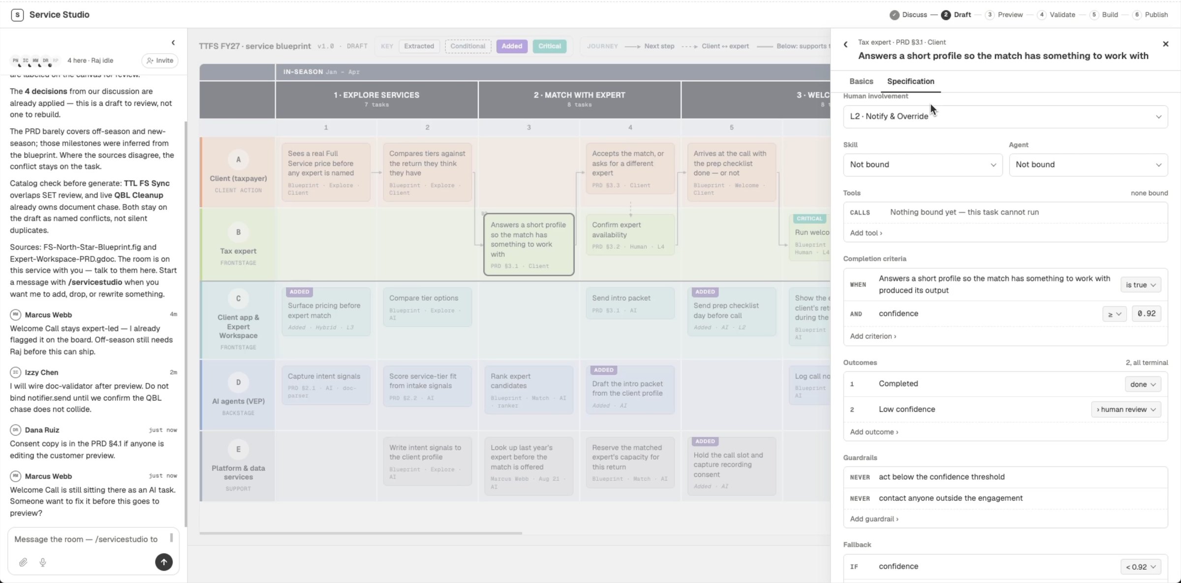 Step specification panel defining owner, completion criteria, outcomes and escalation